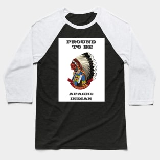 Proud Apache Baseball T-Shirt